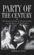 Party of the Century: The Fabulous Story of Truman Capote and His