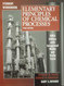Elementary Principles Of Chemical Processes Elementary Principles Of Chemical Processes