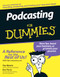 Podcasting for Dummies