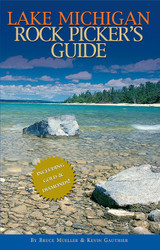 Lake Michigan Rock Picker's Guide