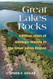 Great Lakes Rocks: 4 Billion Years of Geologic History in the Great