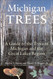 Michigan Trees and Updated