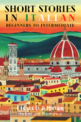 I segreti di Miriam - Short Stories in Italian for Beginner and