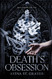 Death's Obsession: With Bonus Content and Interior Design