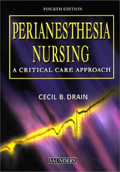 Drain's Perianesthesia Nursing