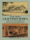 Craftsman Homes: Architecture and Furnishings of the American Arts
