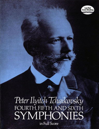 Fourth Fifth and Sixth Symphonies in Full Score