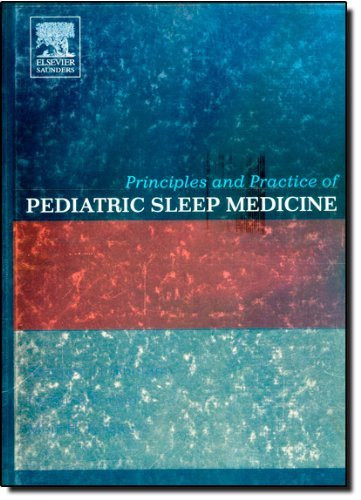 Principles And Practice Of Pediatric Sleep Medicine