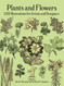 Plants and Flowers: 1761 Illustrations for Artists and Designers