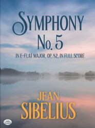 Symphony No. 5 in E-Flat Major Op. 82 in Full Score