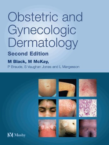 Obstetric And Gynecologic Dermatology