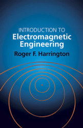 Introduction to Electromagnetic Engineering