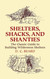 Shelters Shacks and Shanties: The Classic Guide to Building