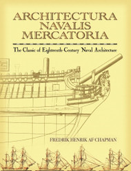 Architectura Navalis Mercatoria: The Classic of Eighteenth-Century