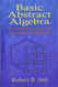Basic Abstract Algebra