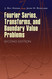 Fourier Series Transforms and Boundary Value Problems: