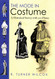 The Mode in Costume: A Historical Survey with 202 Plates