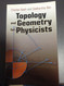 Topology and Geometry for Physicists