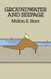 Groundwater and Seepage