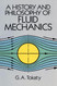 A History and Philosophy of Fluid Mechanics