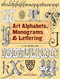 Art Alphabets Monograms and Lettering
