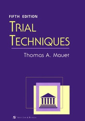 Trial Techniques and Trials  by Thomas Mauet