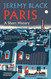 Paris: A Short History (A Short History 4)
