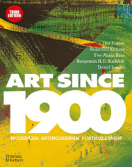 Art Since 1900 (3rd ed) /anglais