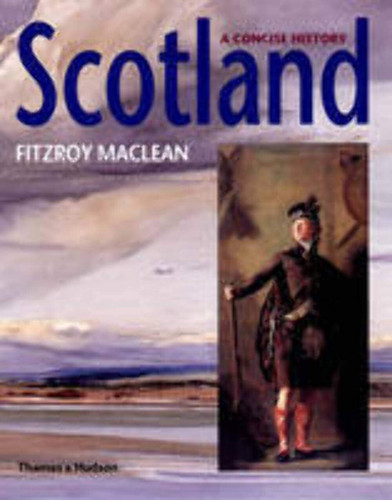 Scotland: A Concise History Second Revised Edition