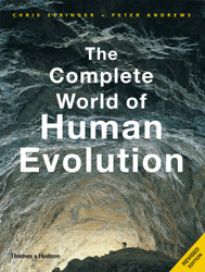 The Complete World of Human Evolution (The Complete Series)