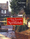 The Most Beautiful Villages of Normandy