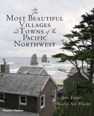 The Most Beautiful Villages and Towns of the Pacific Northwest