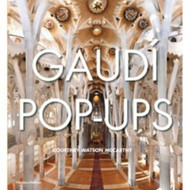 Gaudi Pop-Ups