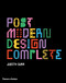 Postmodern Design Complete: Design Furniture Graphics Architecture