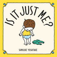 Is it Just Me? /anglais