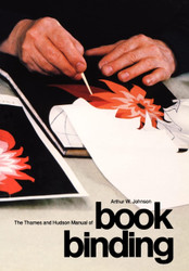 The Thames and Hudson Manual of Book Binding
