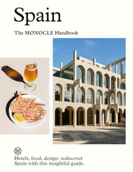 Spain: The Monocle Handbook (The Monocle Series 9)
