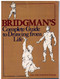 Bridgman's Complete Guide to Drawing from Life