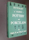 Kovels' Dictionary of Marks: Pottery And Porcelain 1650 to 1850