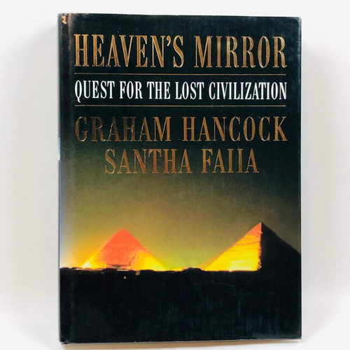 Heaven's Mirror: Quest for the Lost Civilization