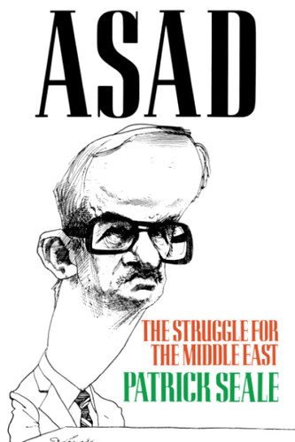 Asad: The Struggle for the Middle East