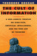 Cult of Information: A Neo-Luddite Treatise on High-Tech Artificial