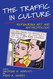 The Traffic in Culture: Refiguring Art and Anthropology