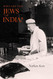 Who Are the Jews of India?