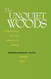 The Unquiet Woods: Ecological Change and Peasant Resistance in the