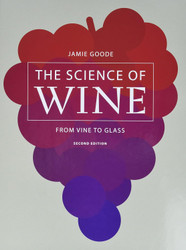 The Science of Wine: From Vine to Glass