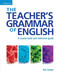 The Teacher's Grammar of English with Answers: A Course Book and