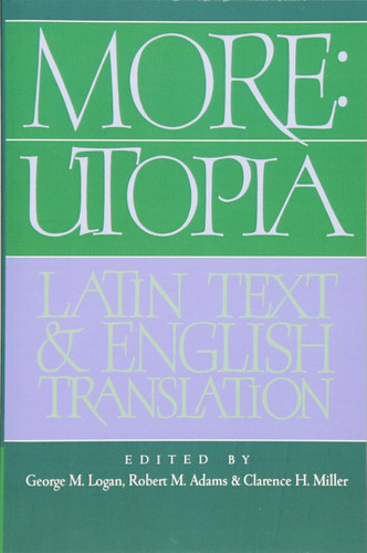 More: Utopia: Latin Text and English Translation