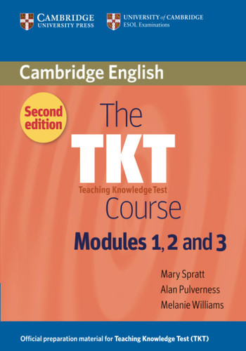 The TKT Course Modules 1 2 and 3