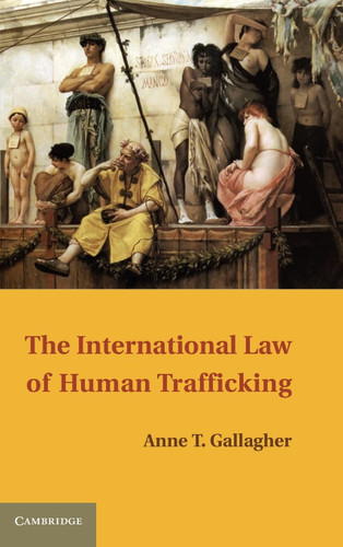The International Law of Human Trafficking The International Law of Human Trafficking
